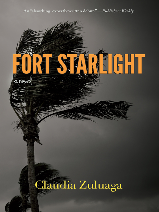 Title details for Fort Starlight by Claudia Zuluaga - Available